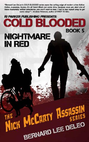 [Nick McCarty: Cold Blooded Assassin 05] • Cold Blooded Assassin Book 5 · Nightmare in Red (Nick McCarty Assassin Series)